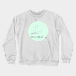 Affirmation Collection - I Am Creative (Green) Crewneck Sweatshirt